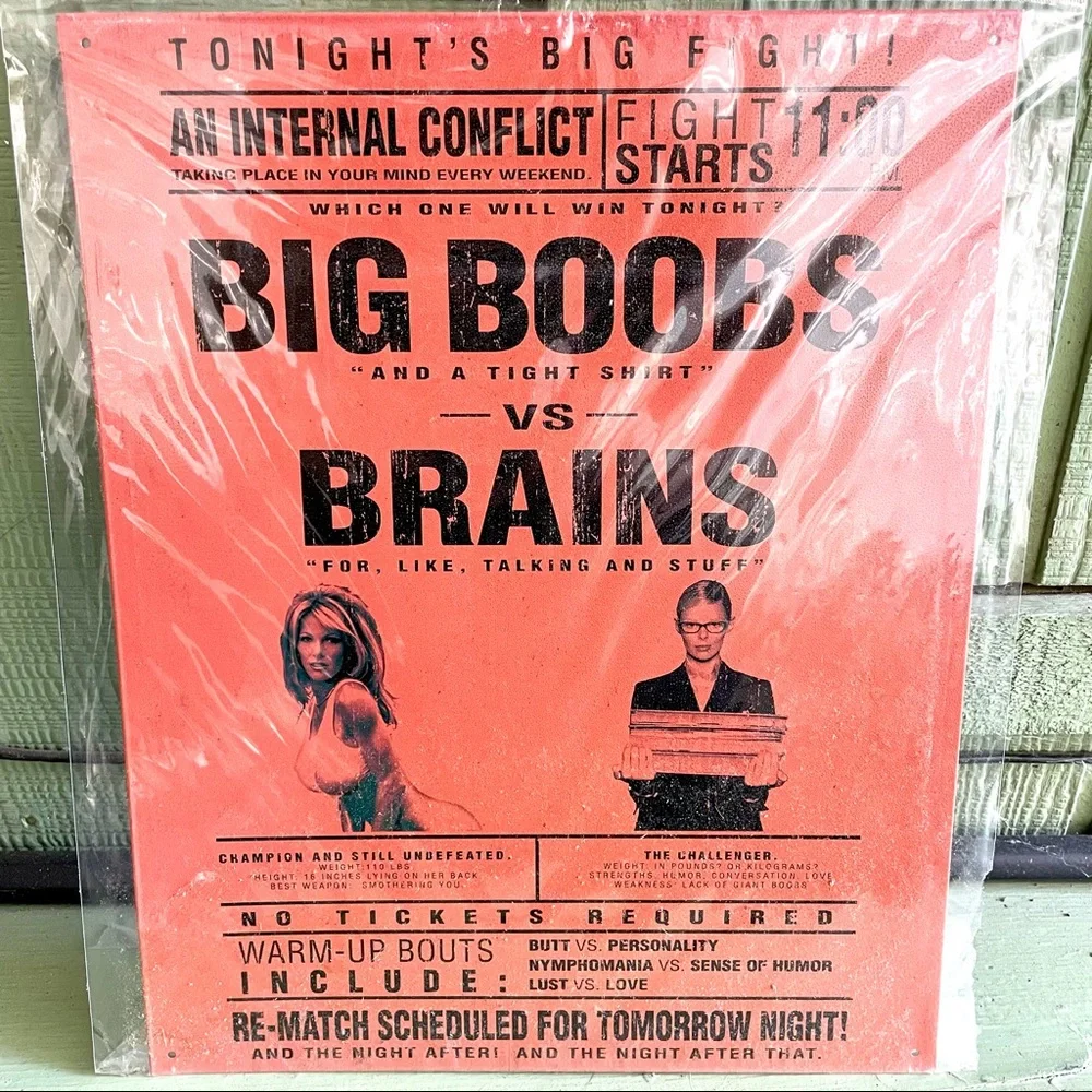 NEW Big Boobs vs Brains Metal Sign